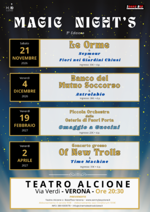 Magic Night Teatro Alcione 3°edizione